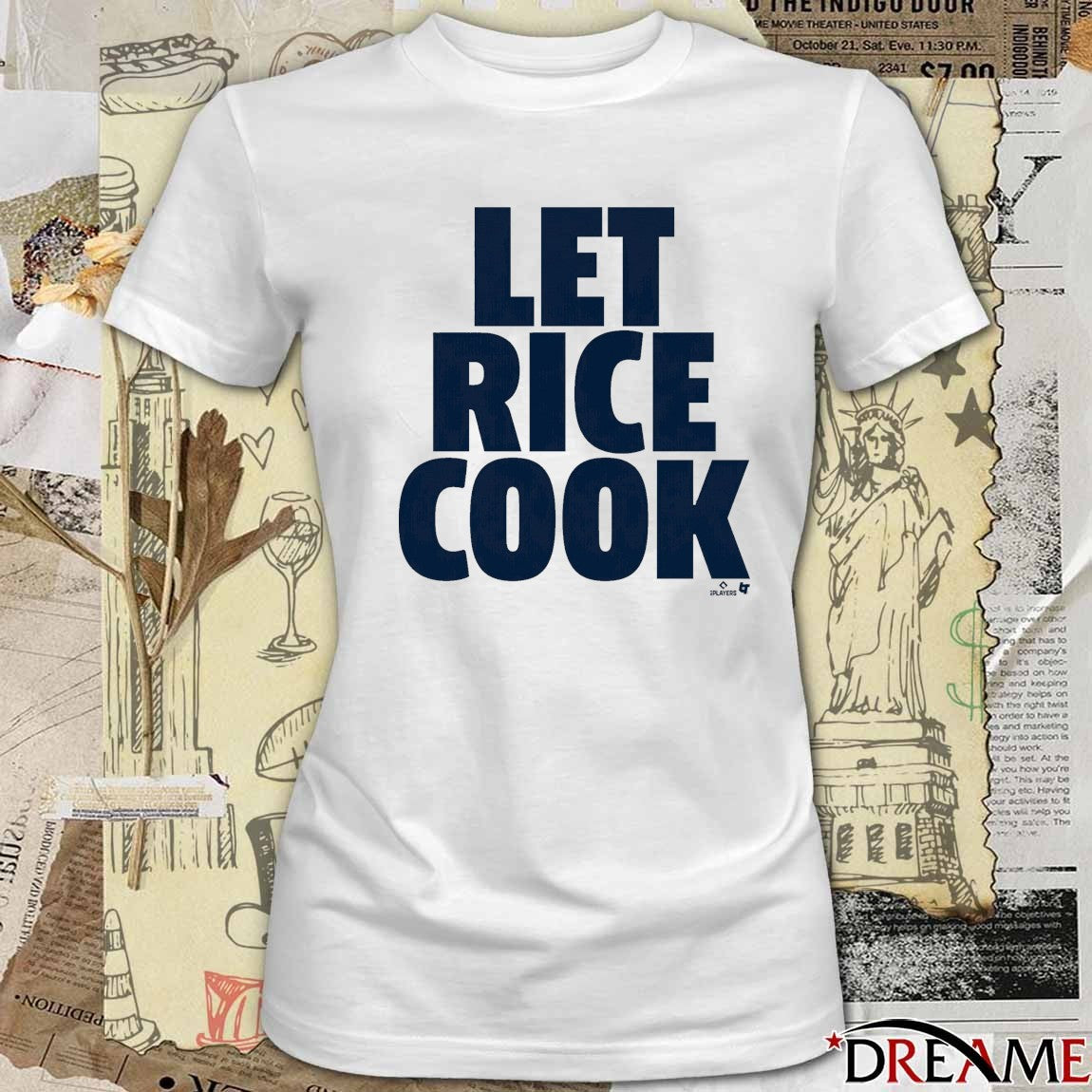 Ben Rice Let Rice Cook New York Yankees MLB t-shirt