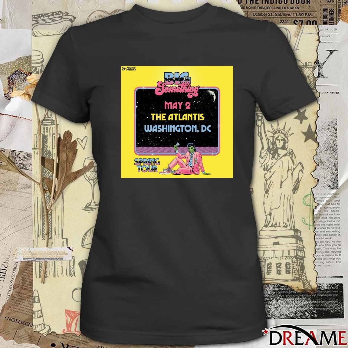 Big Something Spring Tour 2026 Poster Merch May 2 The Atlantis Washington, Dc t-shirt