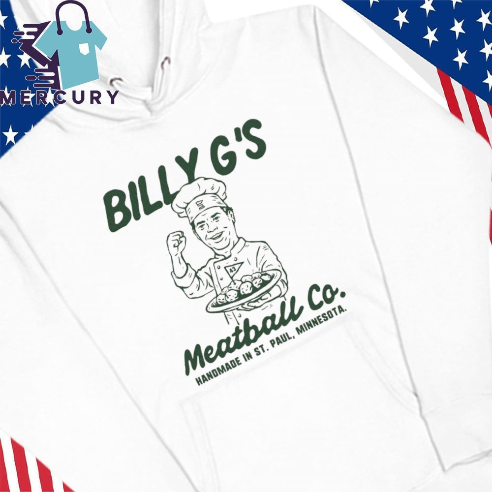 Billy G’s Meatball Co Handmade In St Paul Minnesota Shirt