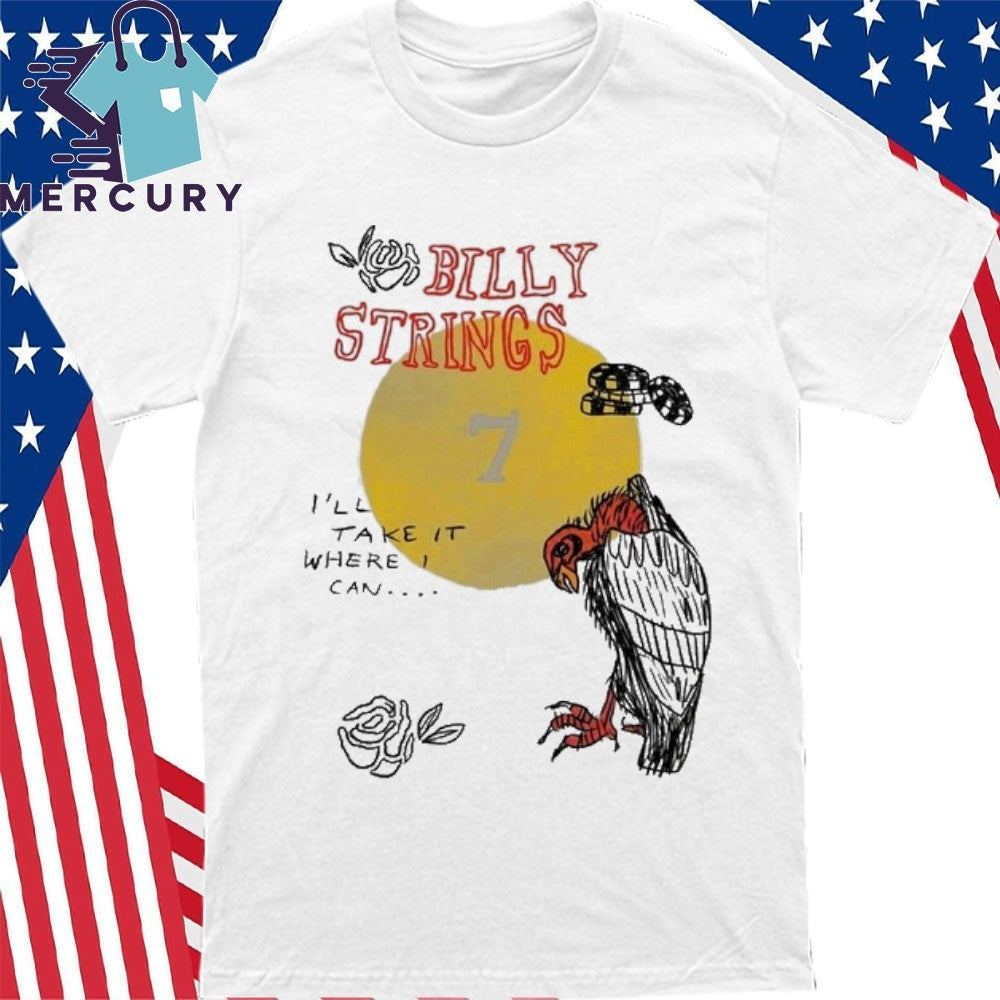 Billy Strings 2026 Winter Tour Take It Shirt