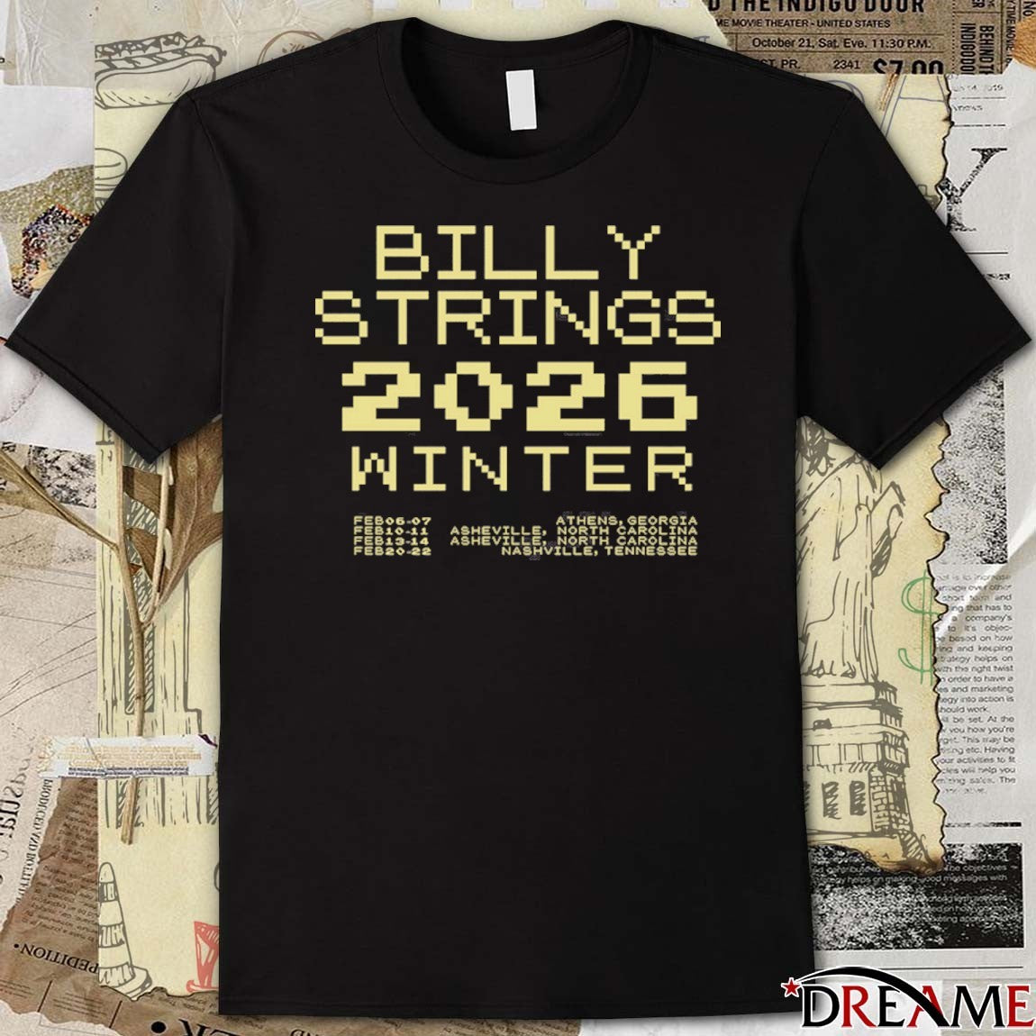 Billy Strings Billy Banjo 2026 Winter February 07 – 22 t-shirt