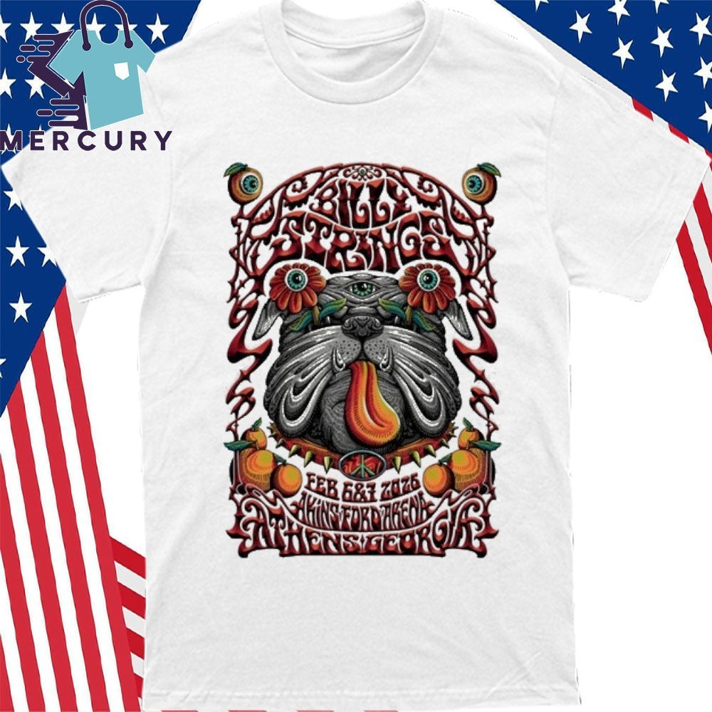 Billy Strings Feb 6-7 2026 Akins Ford Arena In Athens GA Shirt