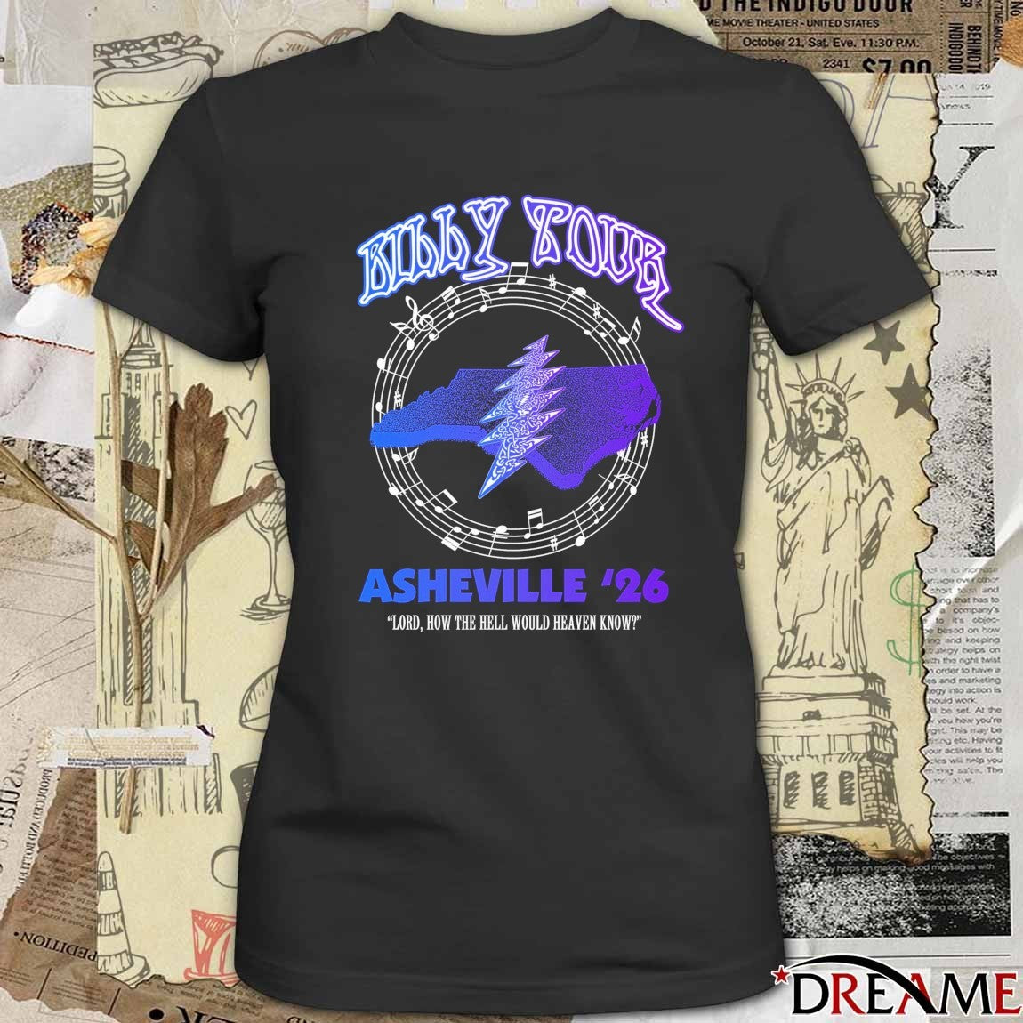 Billy Tour Asheville 2026 Lord How The Hell Would Heaven Know t-shirt