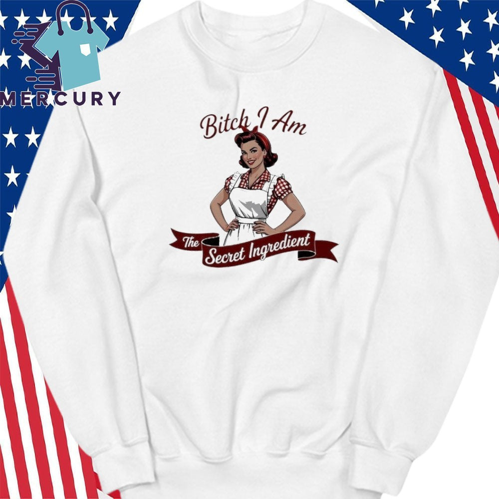 Bitch I Am The Secret Ingredient Pin Up Shirt