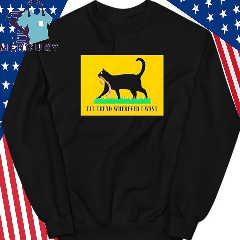 Black Cat I’ll tread wherever i want vintage shirt