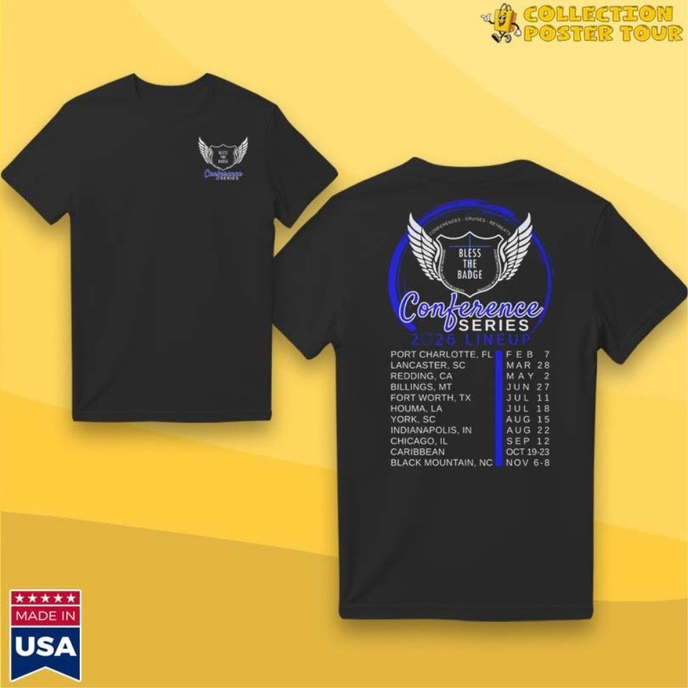 Bless The Badge 2026 Conference Series Shirt