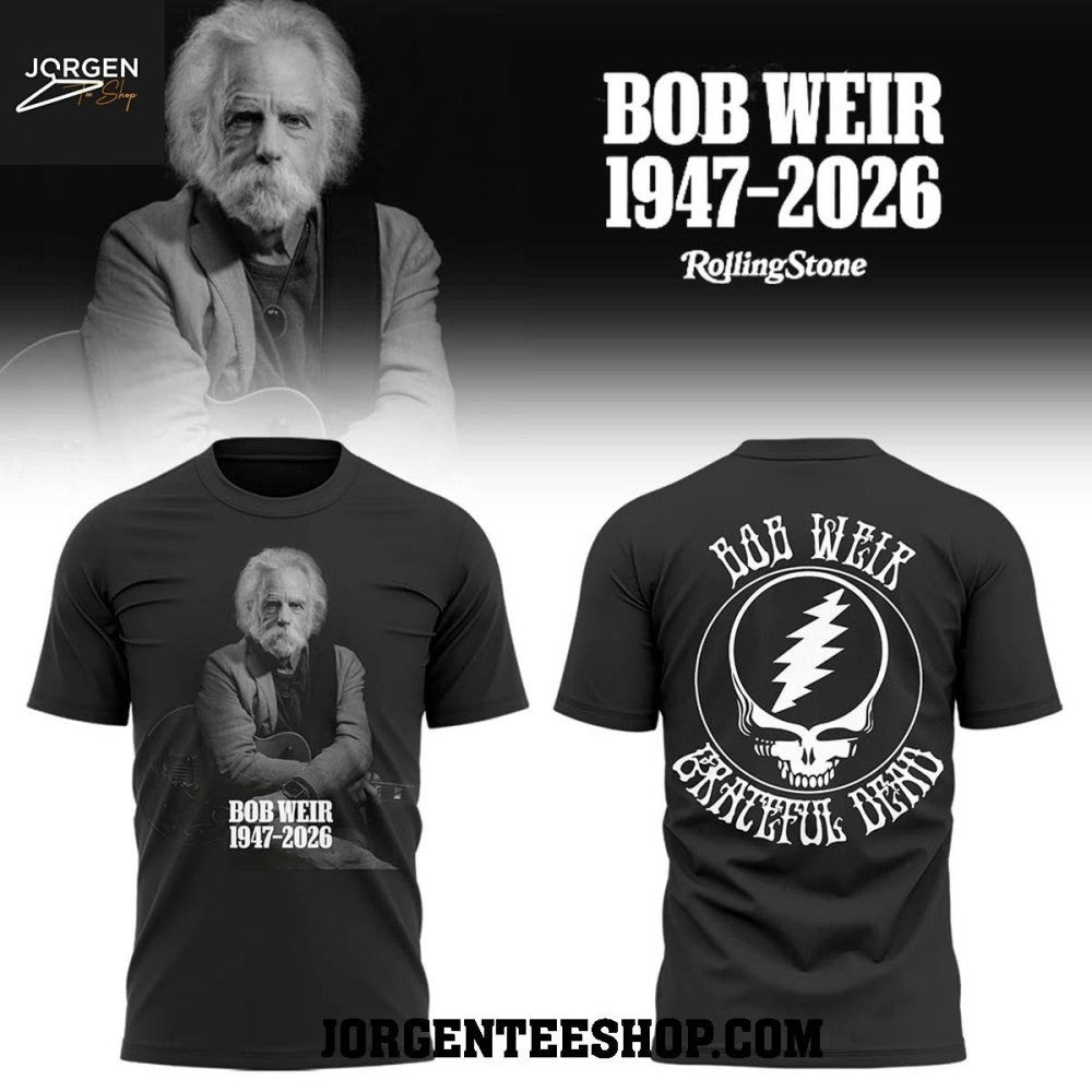 Bob Weir 1947-2026 Grateful Dead Forever In Our Memory Shirt