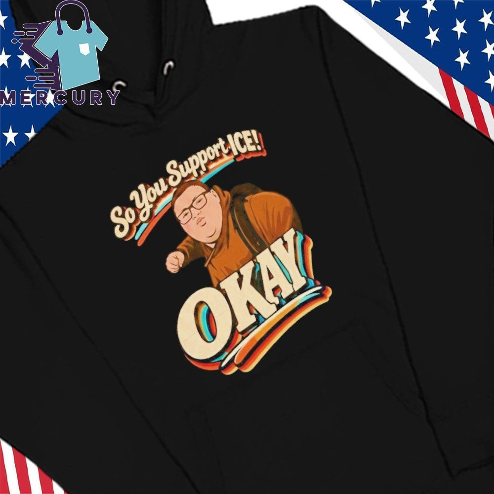 Brown Kid Okay Punch So You Support ICE Shirt