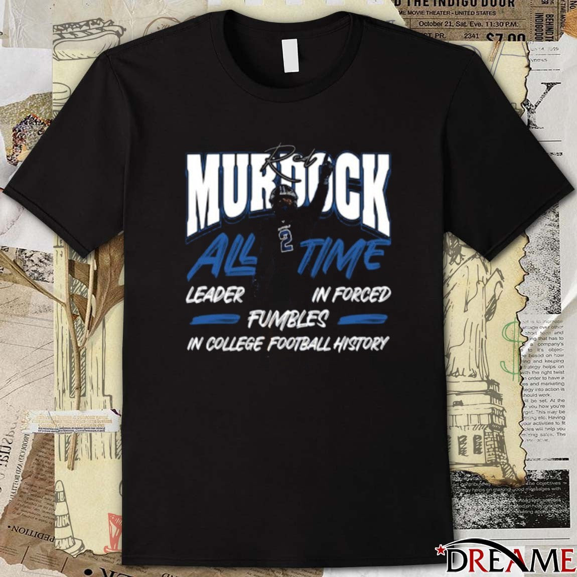 Buffalo Bulls Red Murdock All Time Leader In Forced Fumbles In College Football History t-shirt