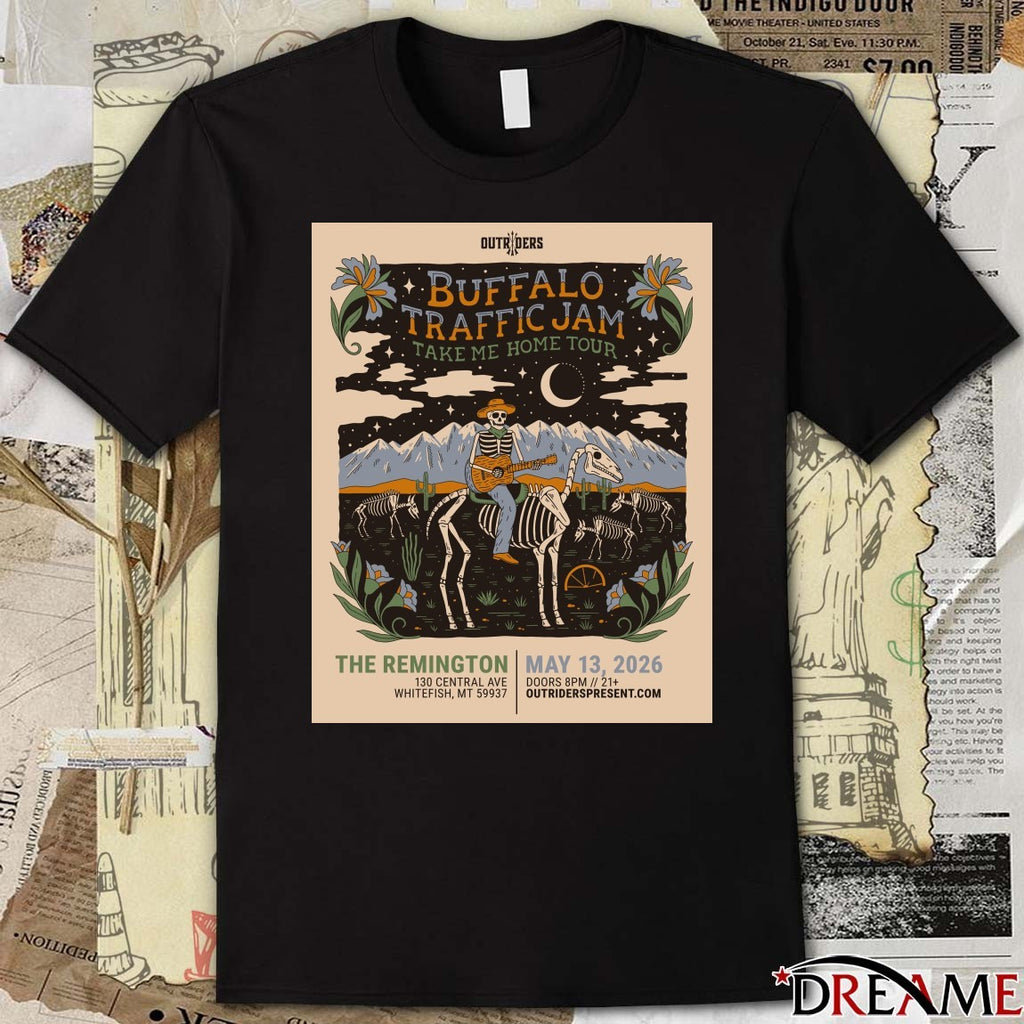 Buffalo Traffic Jam Take Me Home Tour The Remington May 13 2026 Poster t-shirt