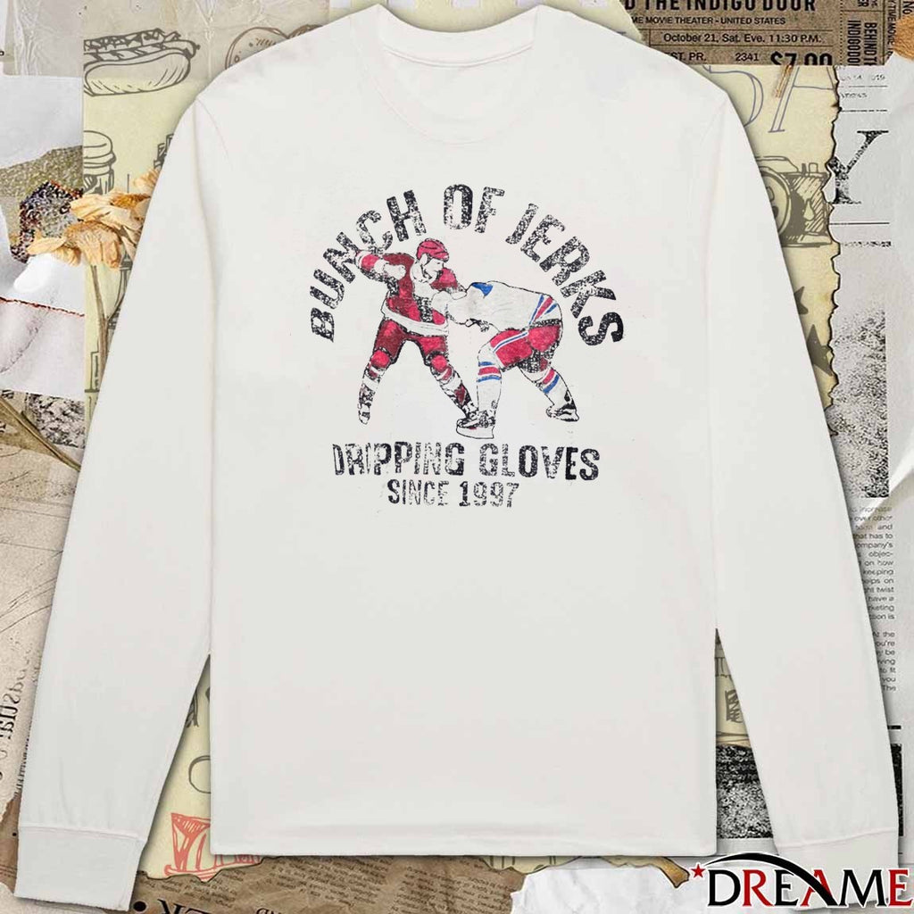 Bunch Of Jerks Dripping Gloves Since 1997 Carolina Hurricanes Hockey Players t-shirt