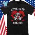Bunker Branding Love Is In The Air Shirt