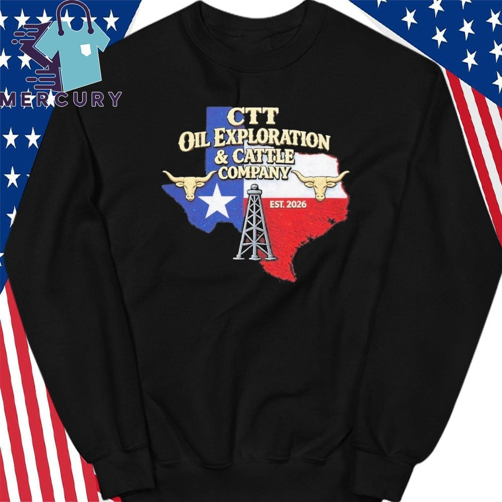 CTT Oil Exploration And Cattle Company Midland, Texas 2026 Shirt