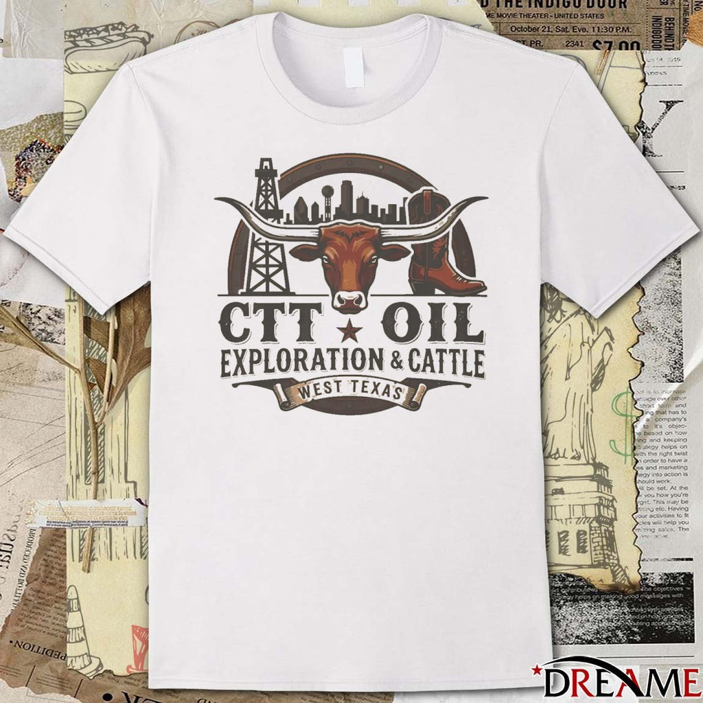 CTT Oil Exploration and Cattle West Texas t-shirt