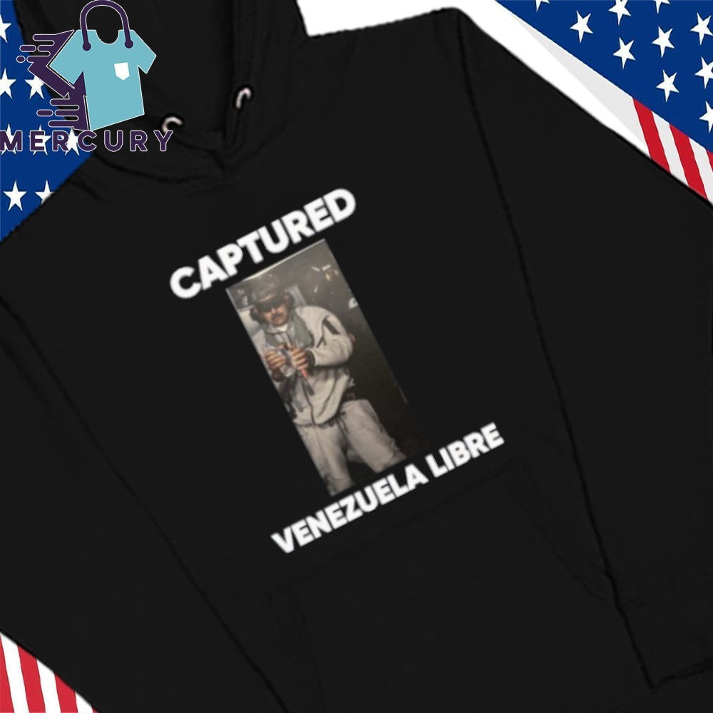 Captured Nicolas Maduro Venezuela Libre Shirt