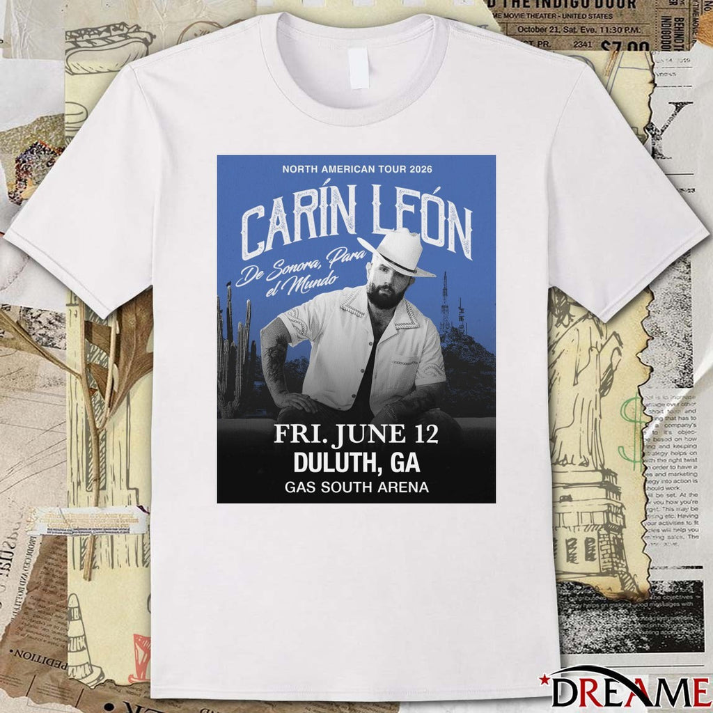 Carin Leon Poster New Tour Fri. June 12 Duluth, Ga Gas South Arena t-shirt