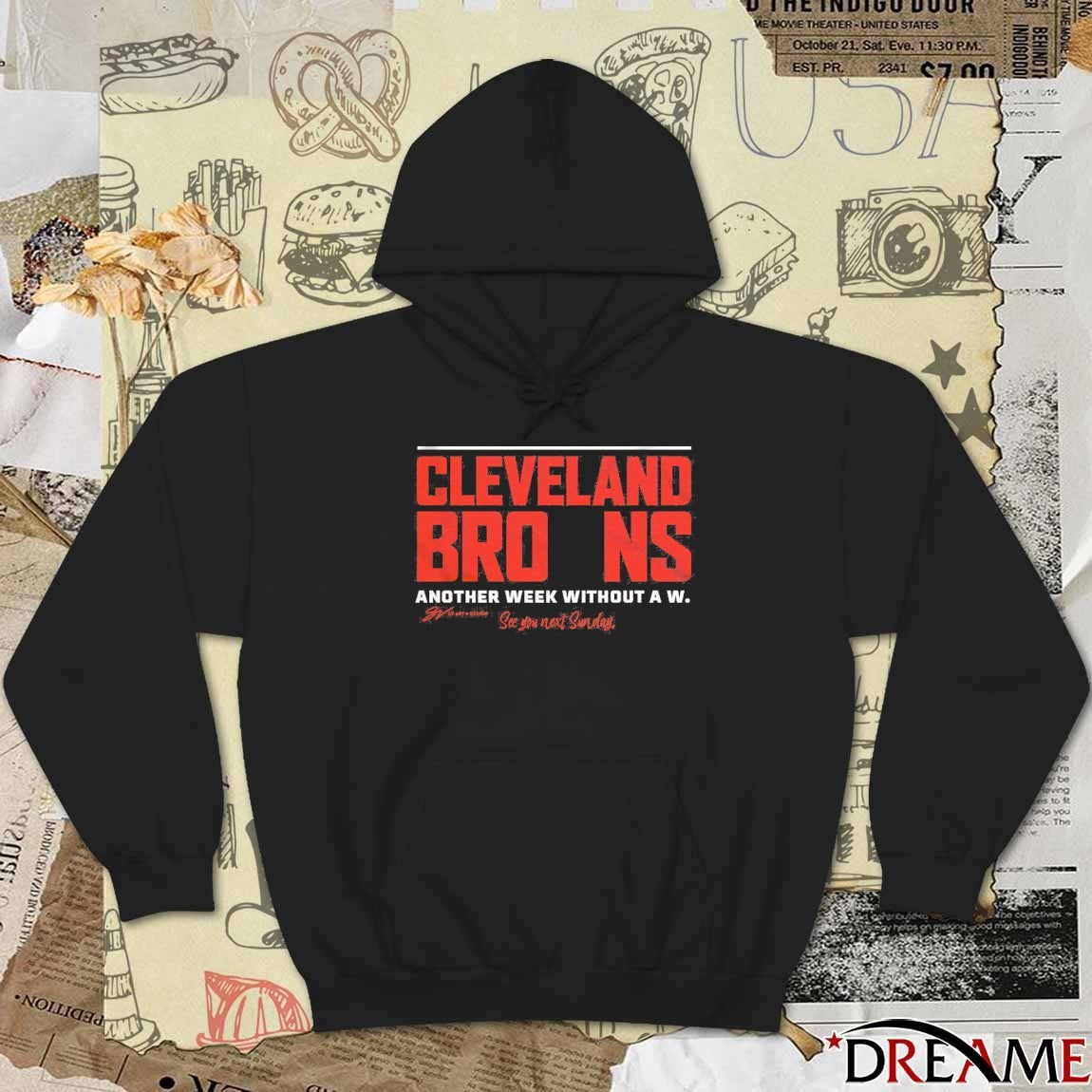 Cleveland Browns Another Week Without A W See You Next Sunday t-shirt