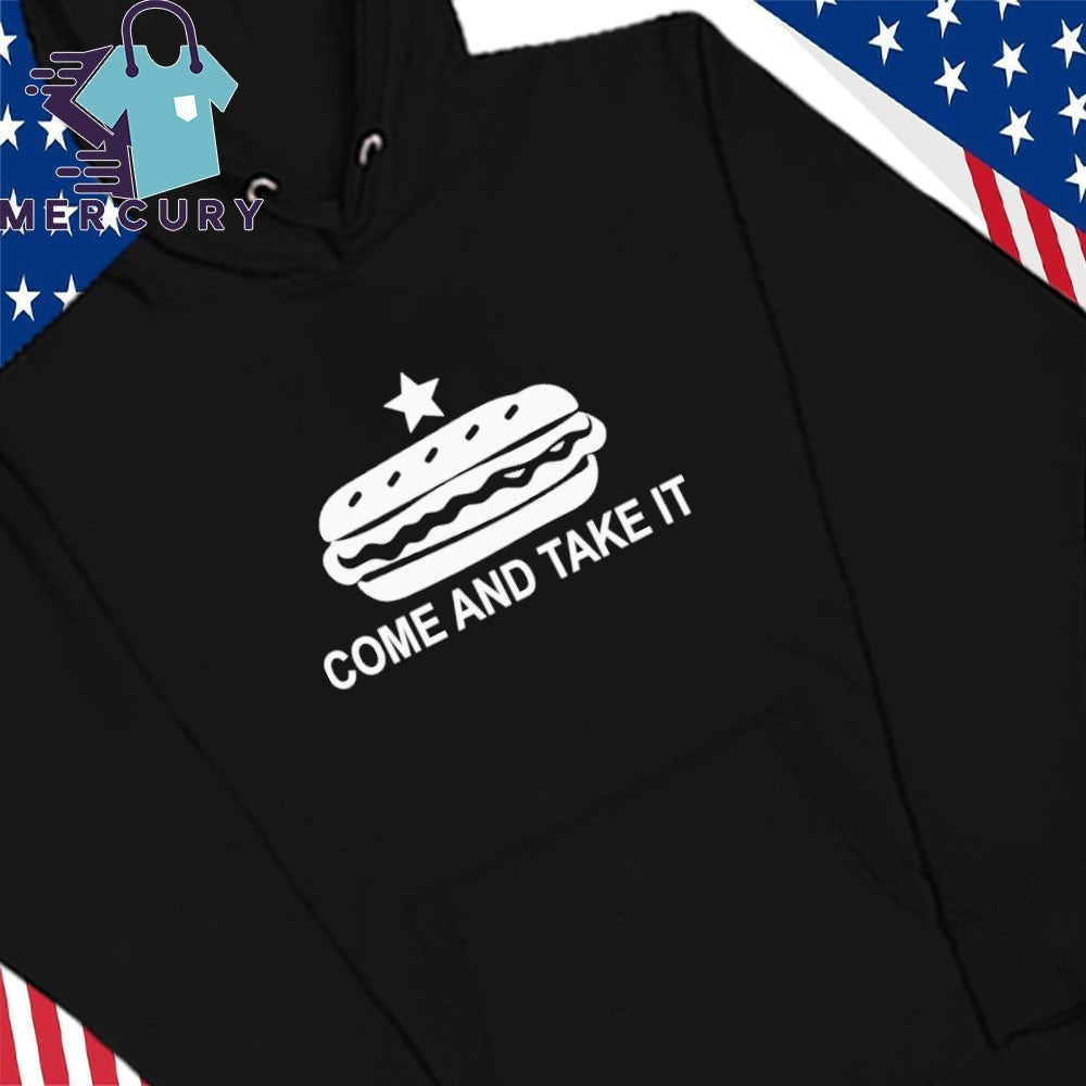 Come and Take It Hot Dog Shirt