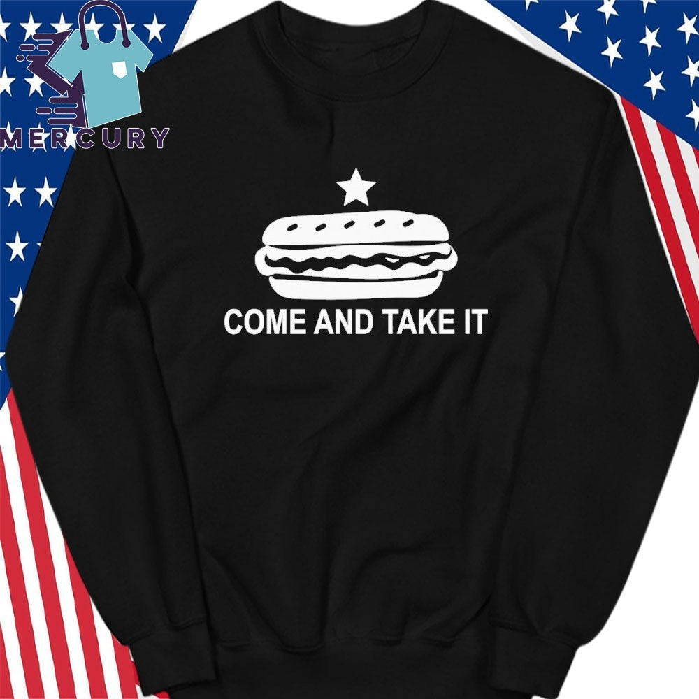 Come and Take It Hot Dog Shirt