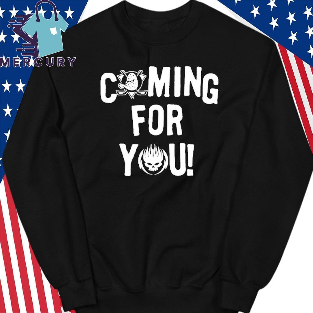 Coming For You Shirt