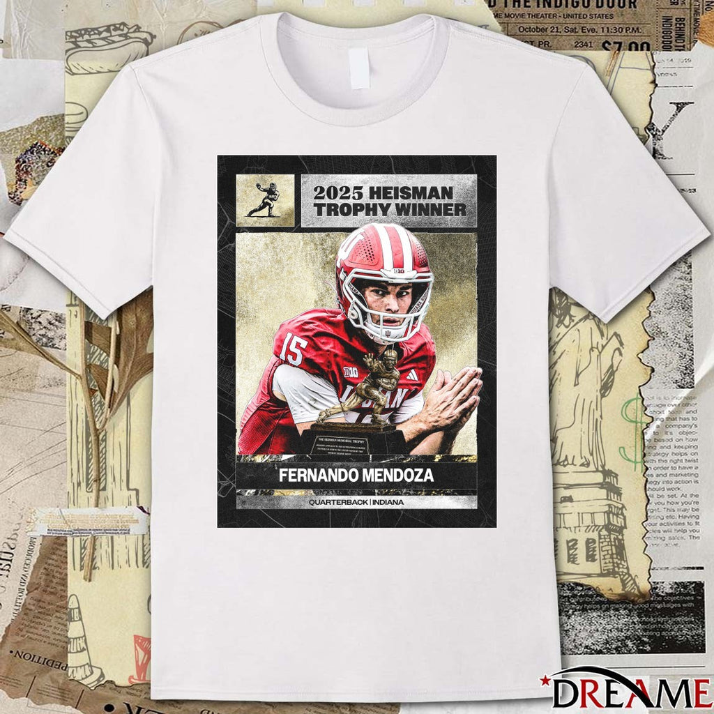 Congratulations Fernando Mendoza 2025 Heisman Trophy Winner Quarterback Indiana Poster t-shirt