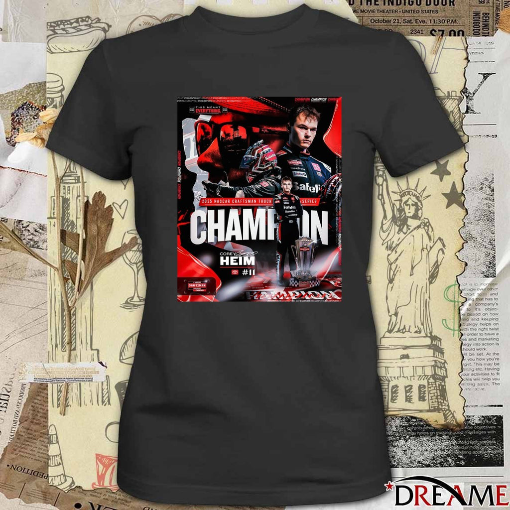 Corey Heim 2025 NASCAR Craftsman Truck Series Championship Signature Poster t-shirt