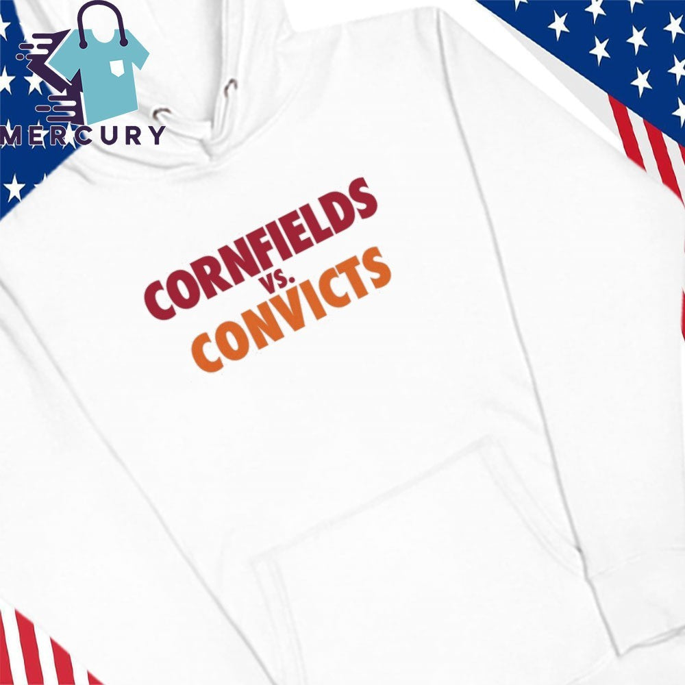 Cornfields vs Convicts Shirt
