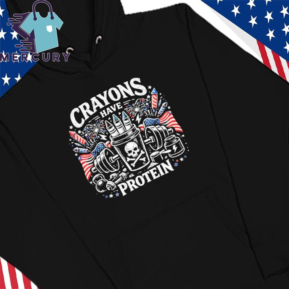 Crayons Have Protein 4th Of July Shirt