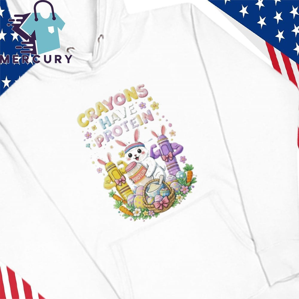 Crayons Have Protein Easter Shirt
