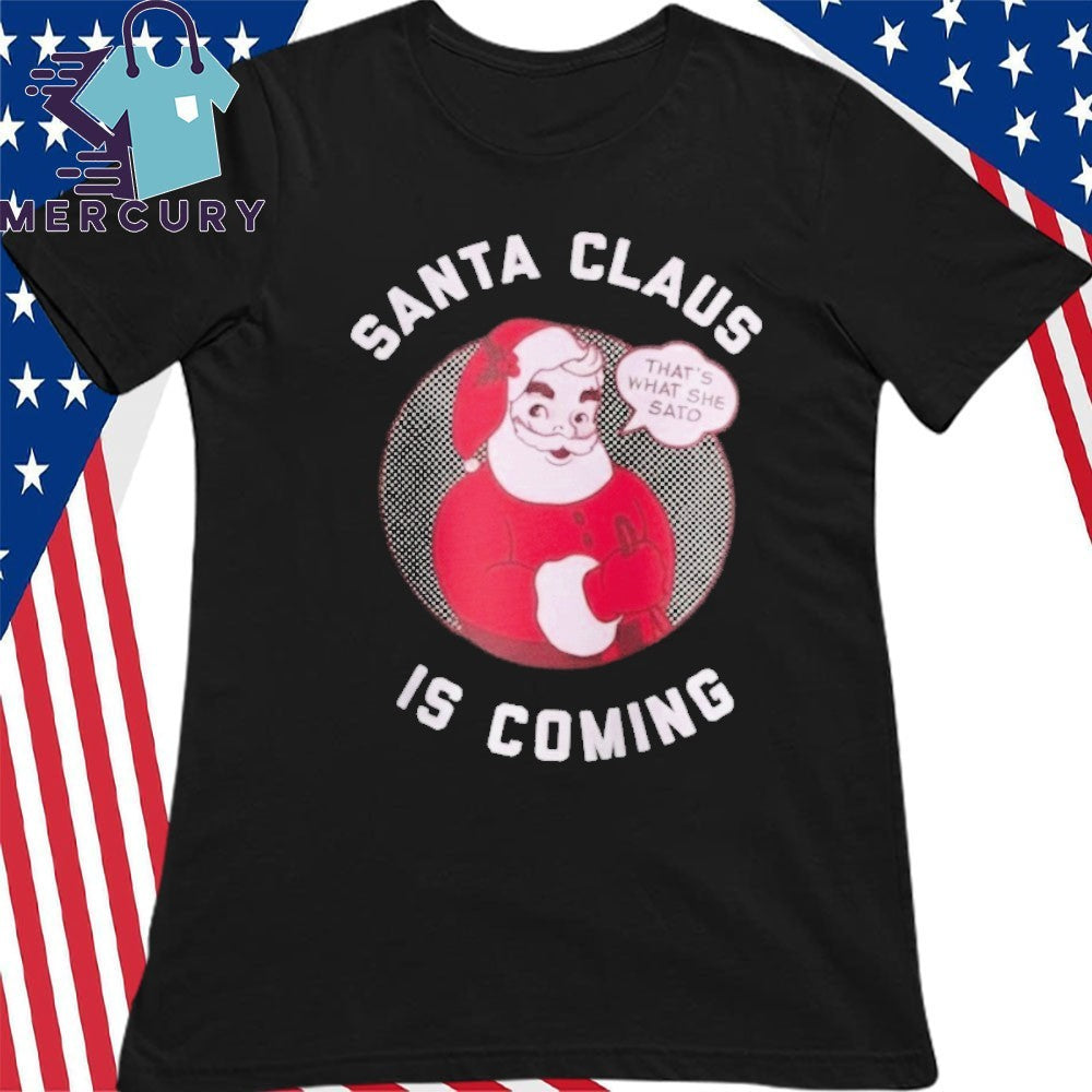 Dallas Braden Santa Claus Is Coming Shirt