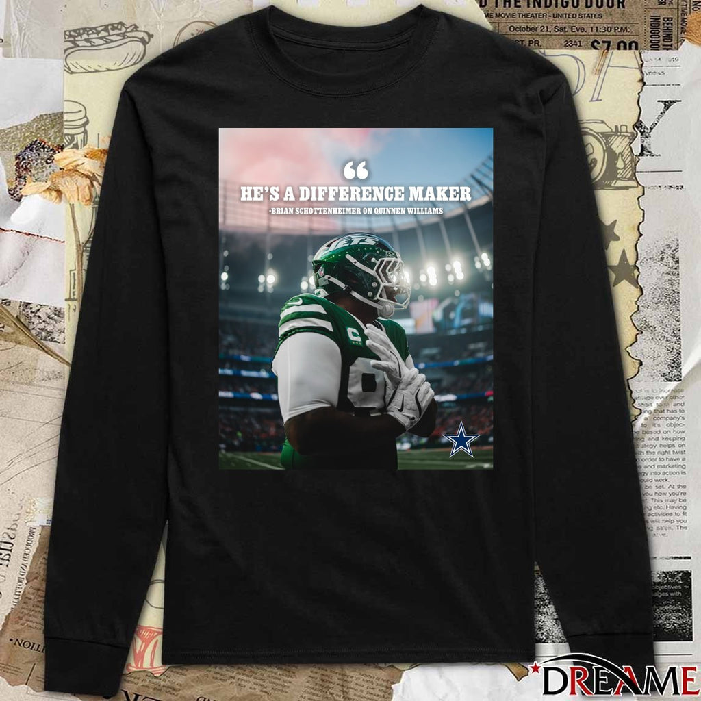 Dallas Cowboys He’s A Difference Maker Brian Schottenheimer On Quinnen Williams Poster t-shirt