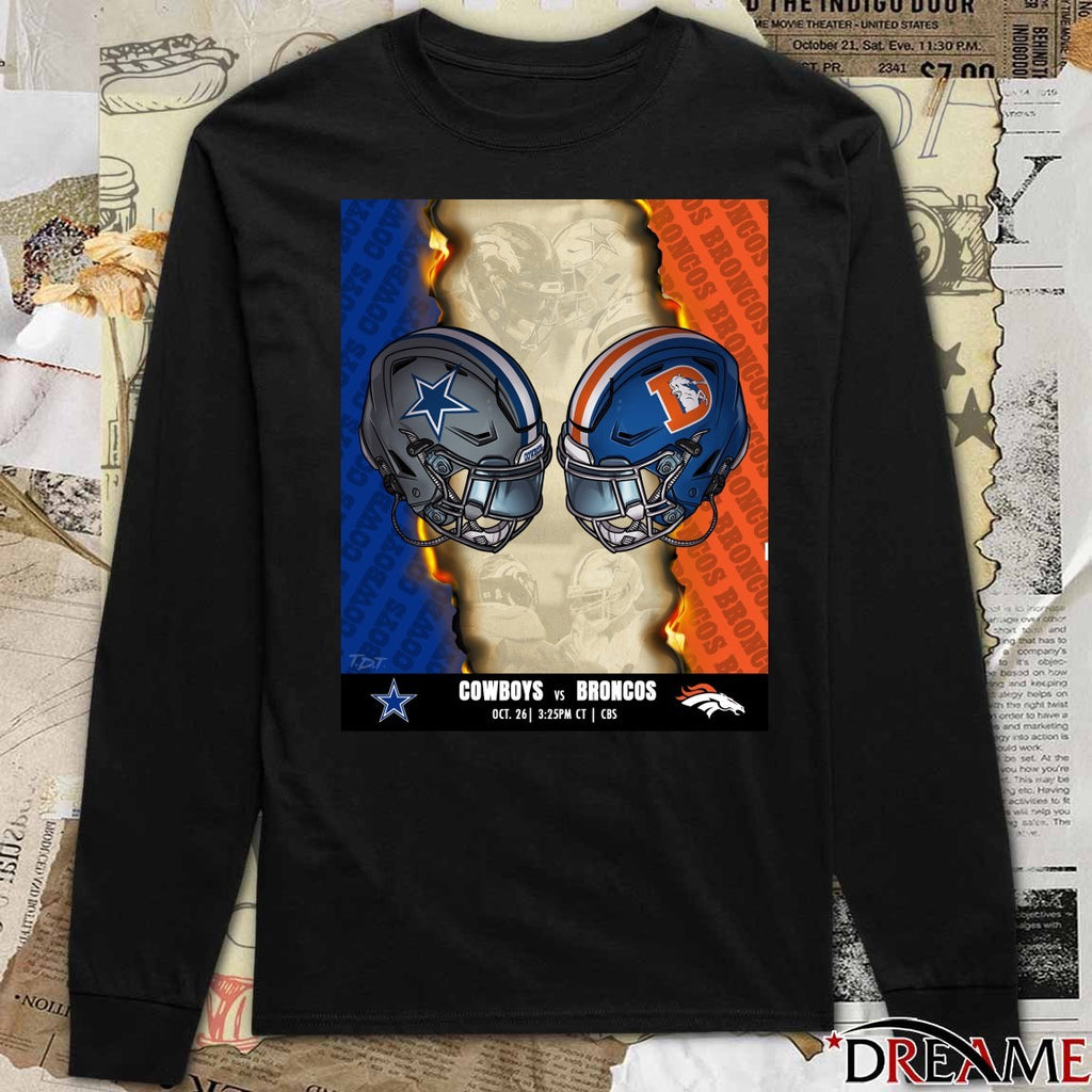 Dallas Cowboys Vs Broncos October 26 2025 Here We Go Helmet Poster t-shirt