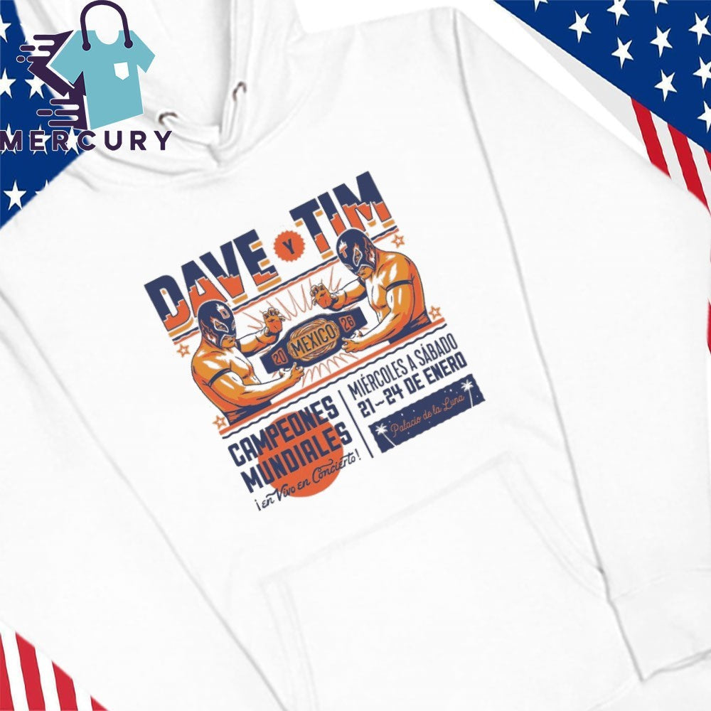 Dave & Tim Riviera Maya Mexico 2026 Wrestlers Shirt