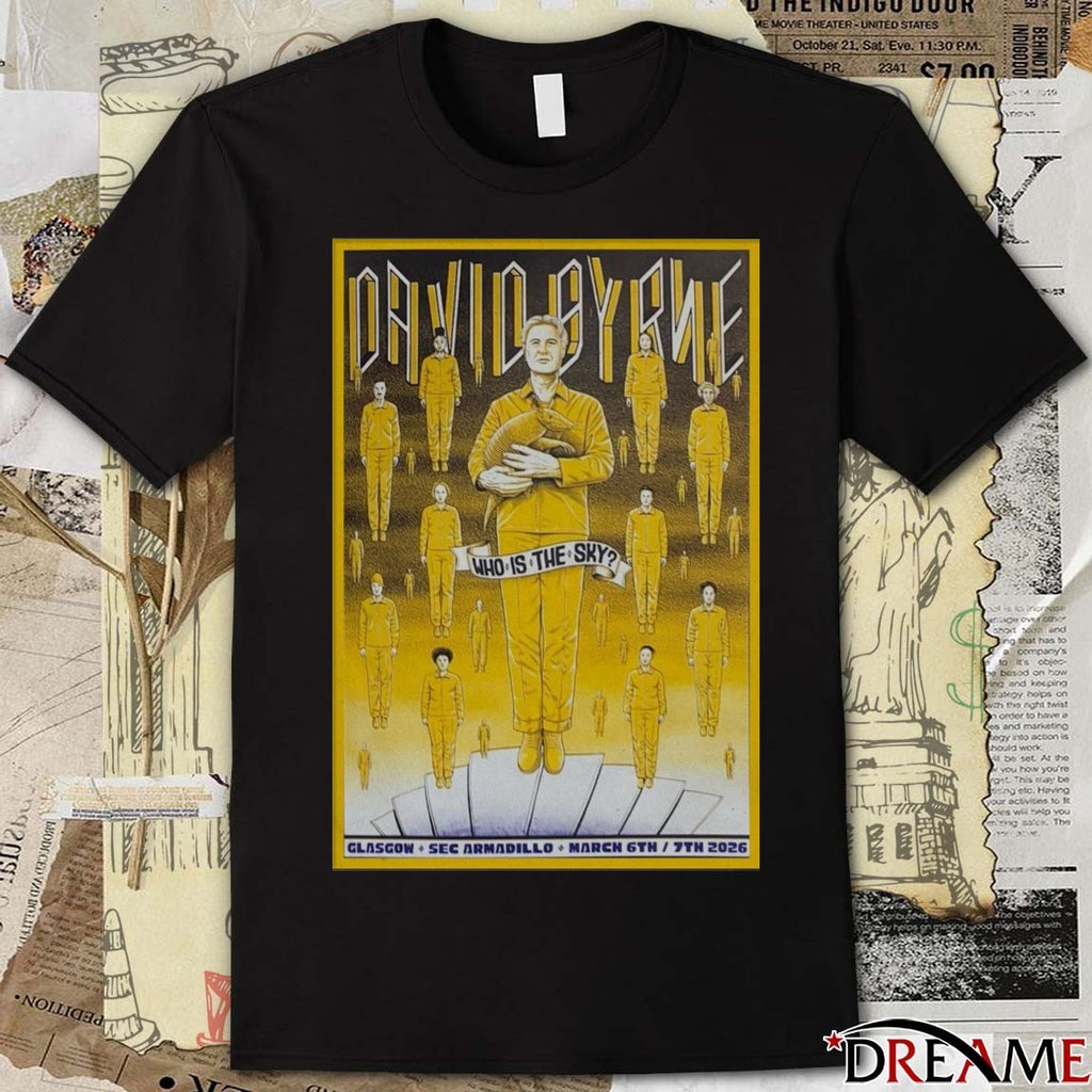 David Byrne Who Is The Sky Sec Armadillo March 6-7 2026 Poster t-shirt