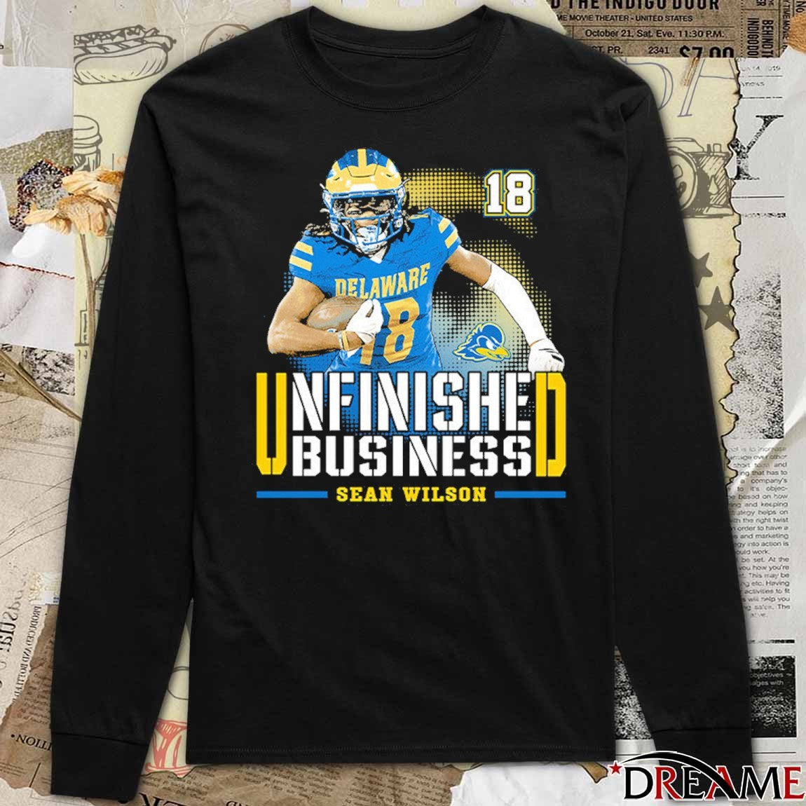 Delaware Fightin’ Blue Hens NCAA Football Sean Wilson Unfinished Business t-shirt