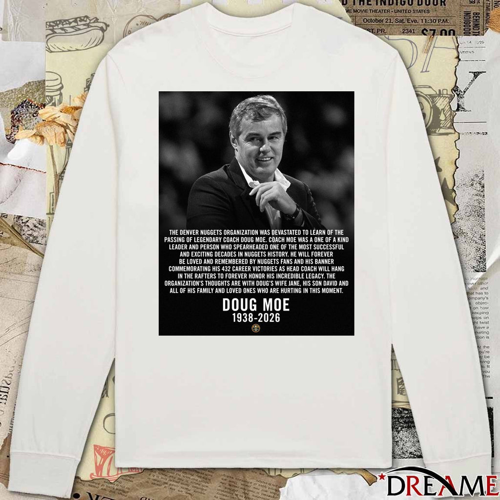 Denver Nuggets mourns the passing of Doug Moe 1938-2026 t-shirt
