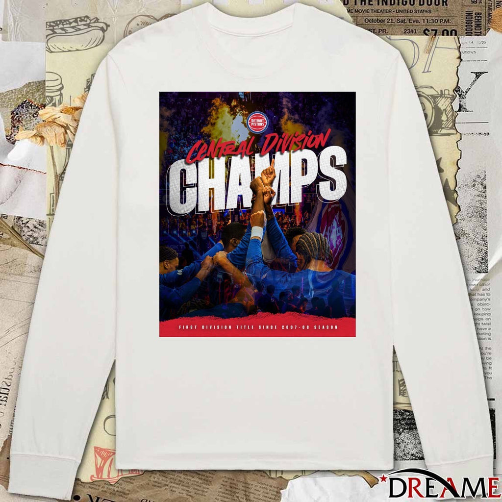 Detroit Pistons Central Division Champs First Division Title Since 2007-08 Season Poster t-shirt