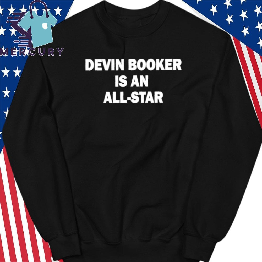 Devin Booker Is An All Star Shirt