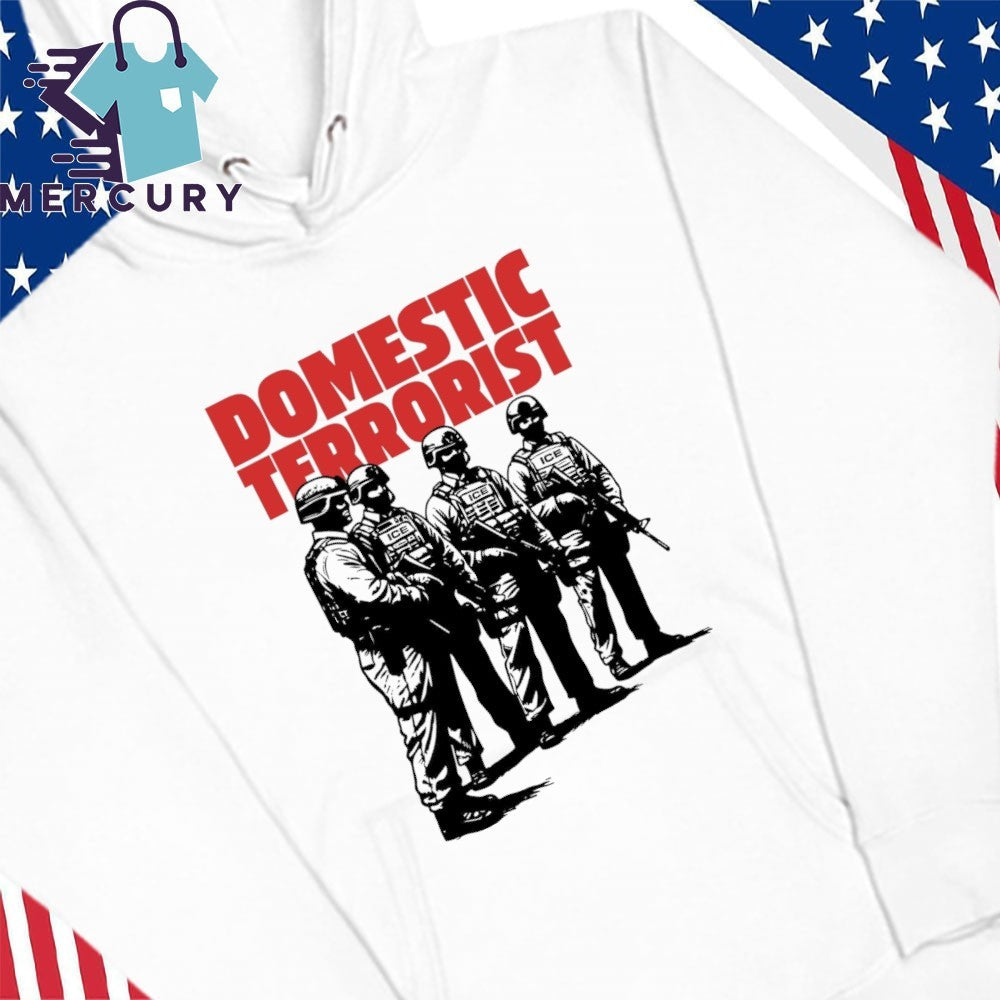 Domestic Terrorist Abolish ICE Shirt