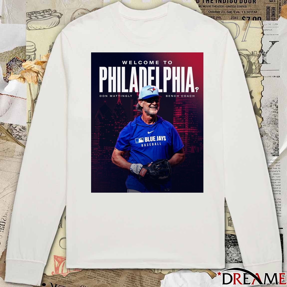 Don Mattingly Welcome To Philadelphia Phillies New Bench Coach Poster t-shirt