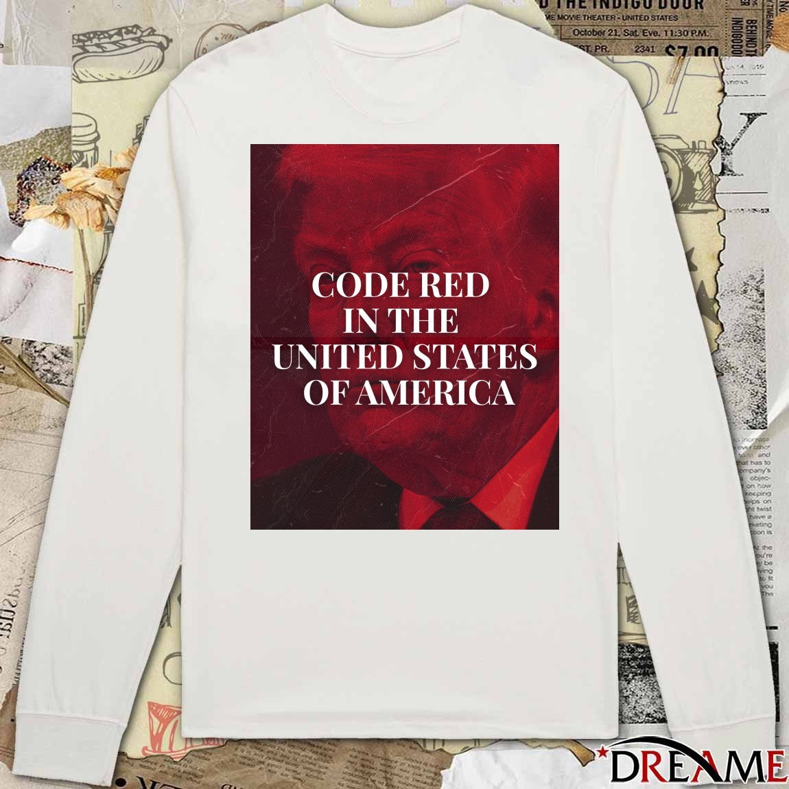 Donald Trump Code Red In The United States Of America t-shirt