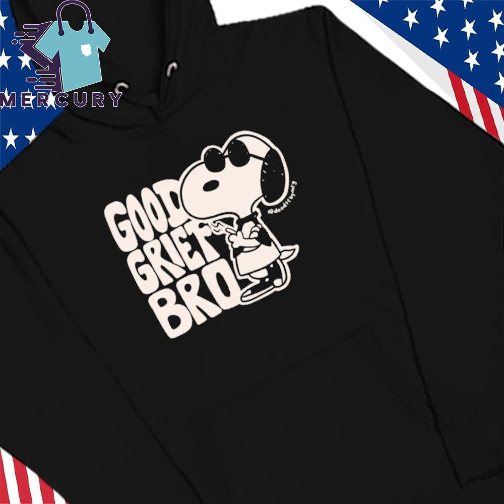 Doodle By Meg Good Grief Bro Shirt