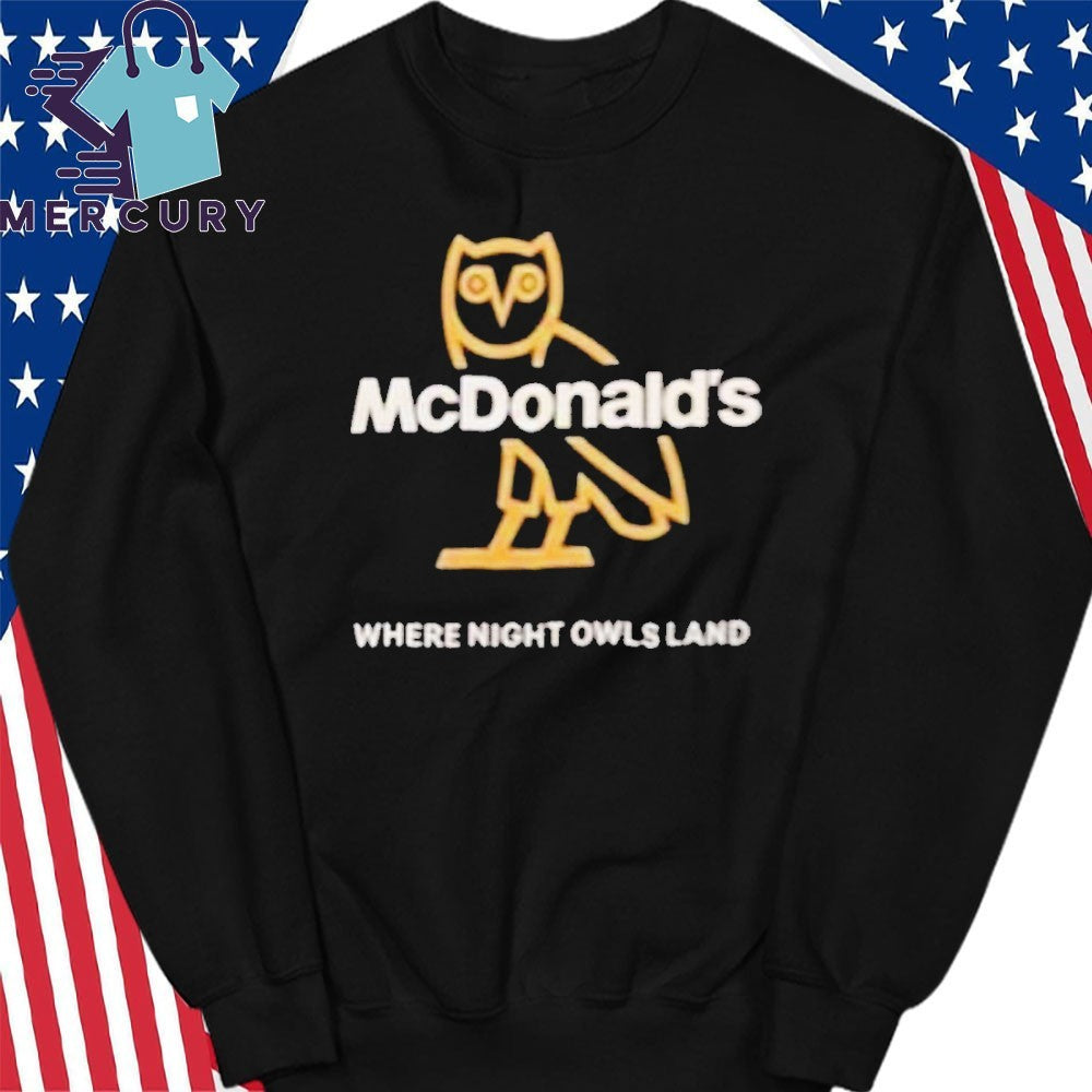 Drake x McDonald Where Night Owls Land Shirt