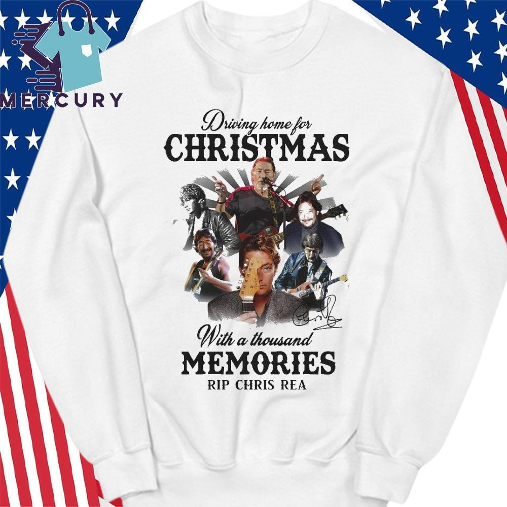 Driving Home For Christmas With A Thousand Memories Rip Chris Rea Shirt