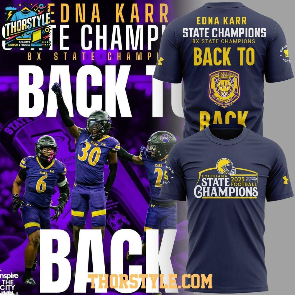 Edna Karr Cougars Louisiana State Champions Back-To-Back 2025 Shirt