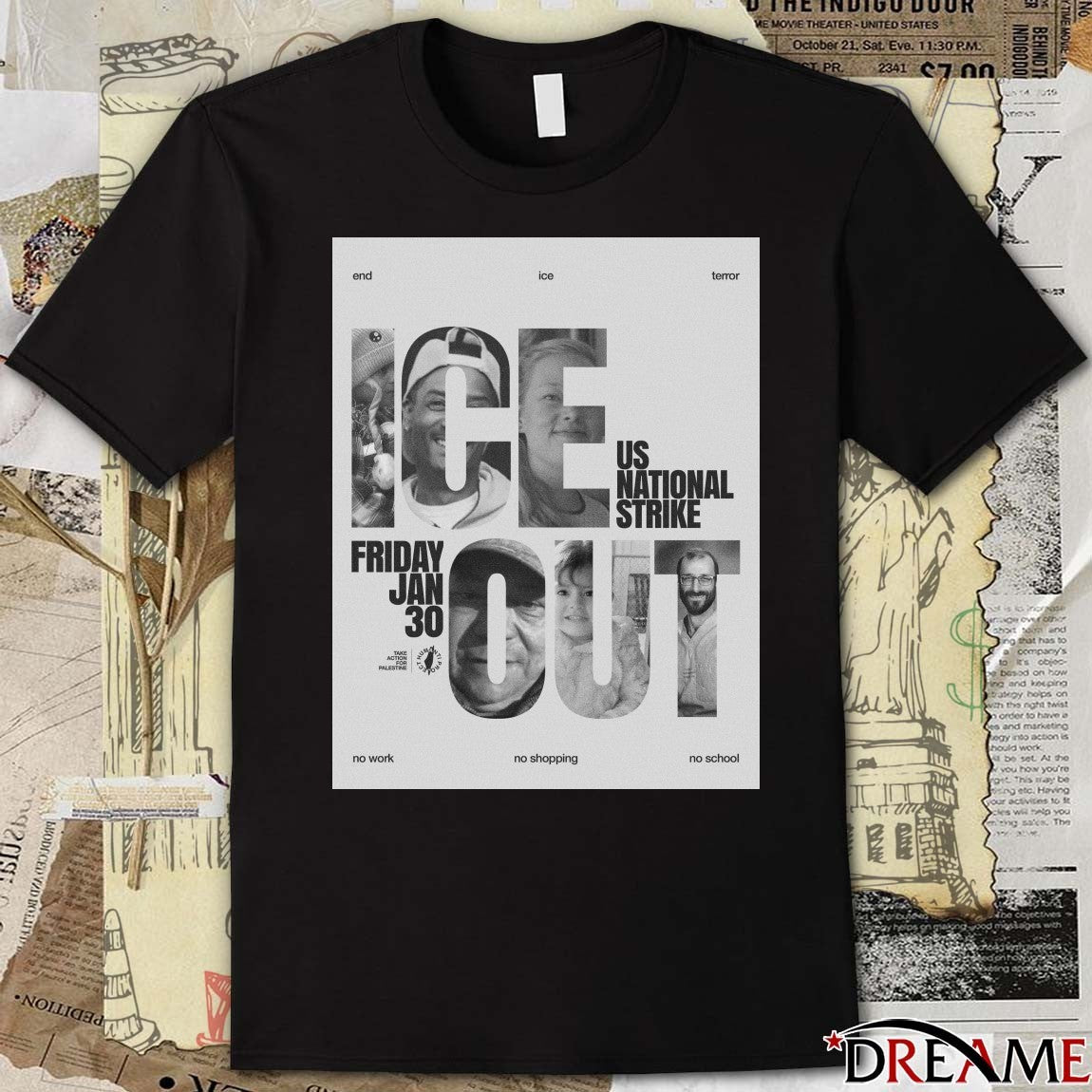 End ICE Terror ICE Out US National Strike January 30 2026 No Work No Shopping No School t-shirt