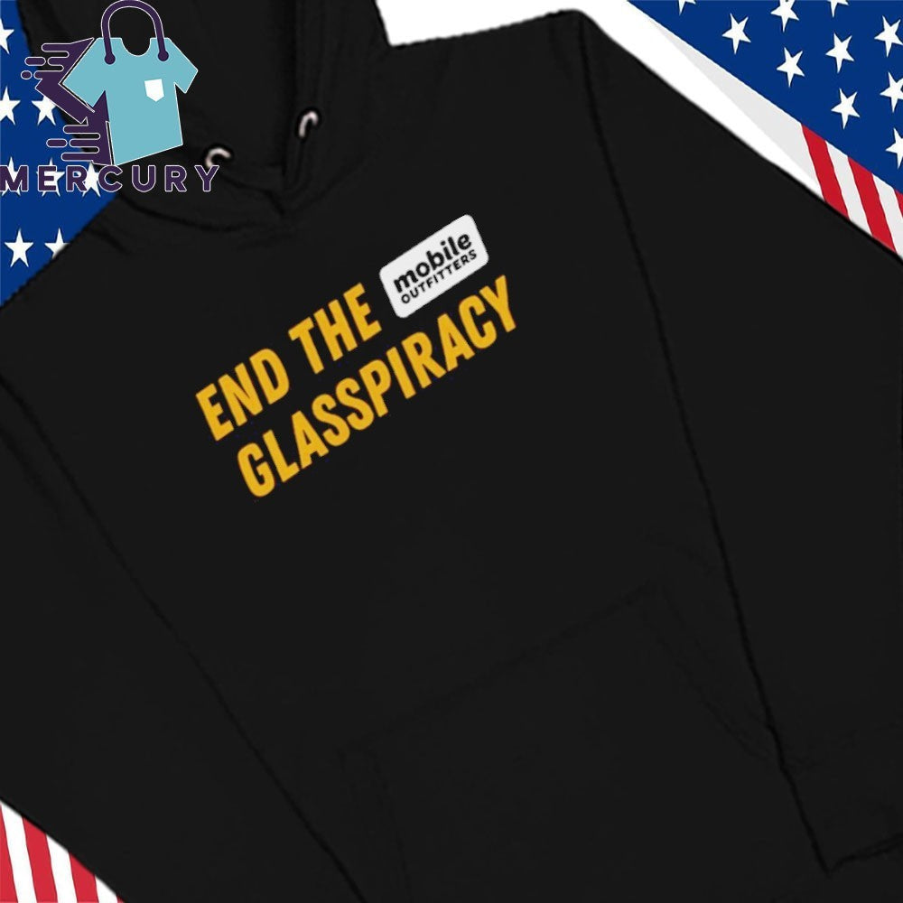 End The Glasspiracy Shirt