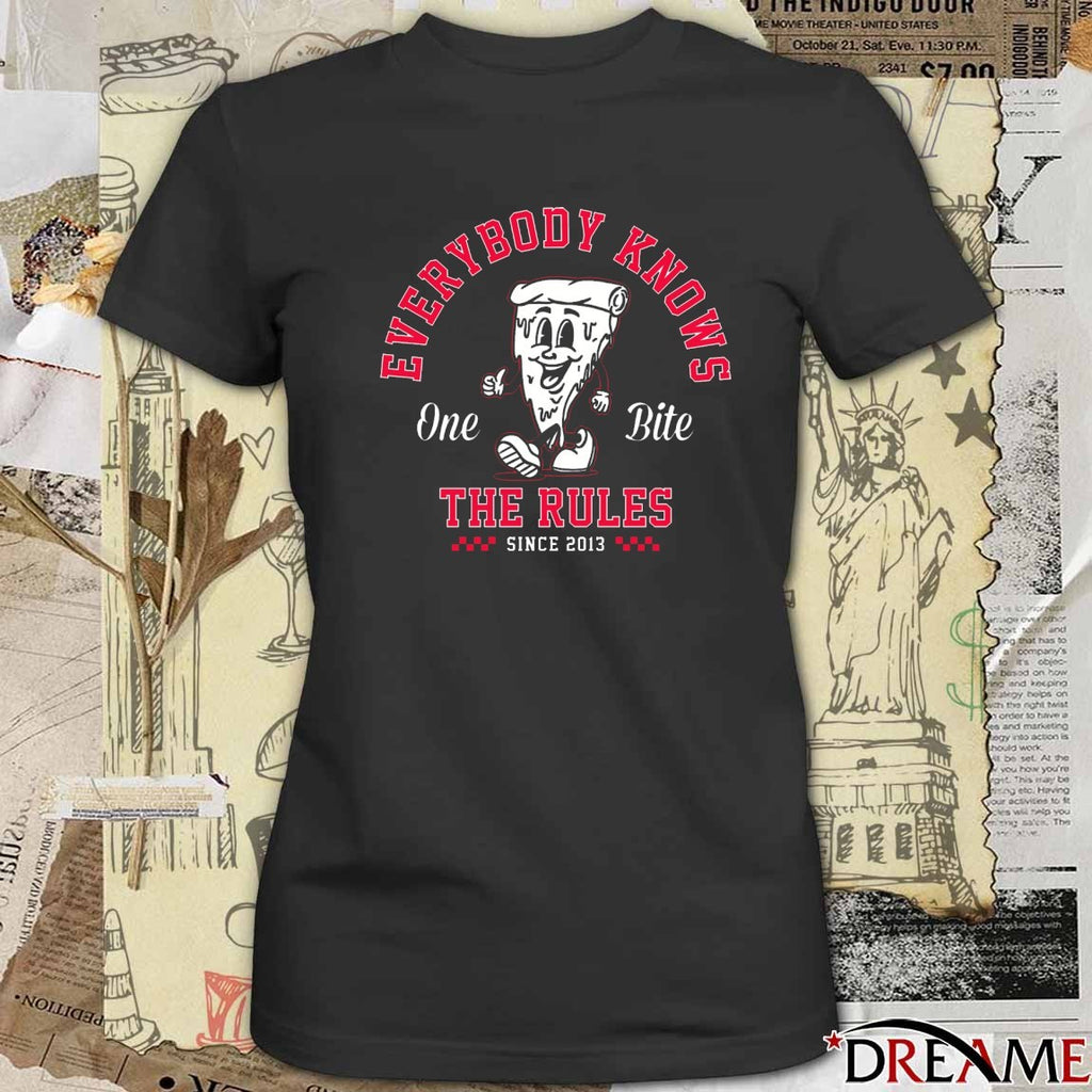 Everybody Knows One Bite The Rules Since 2013 Pizza Mascot t-shirt