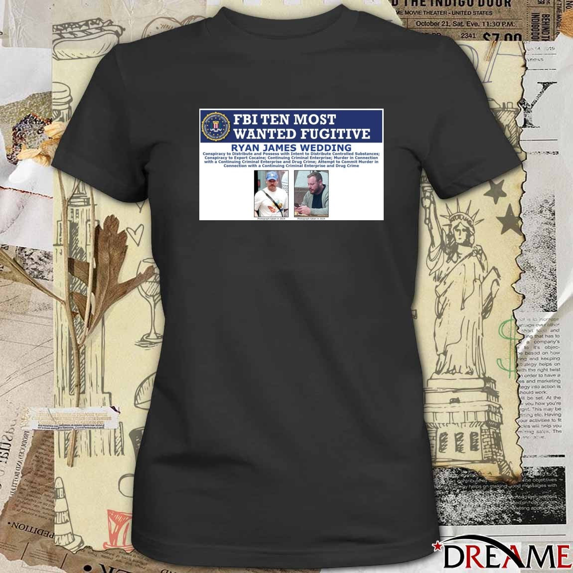FBI Ten Most Wanted Fugitive Ryan James Wedding t-shirt