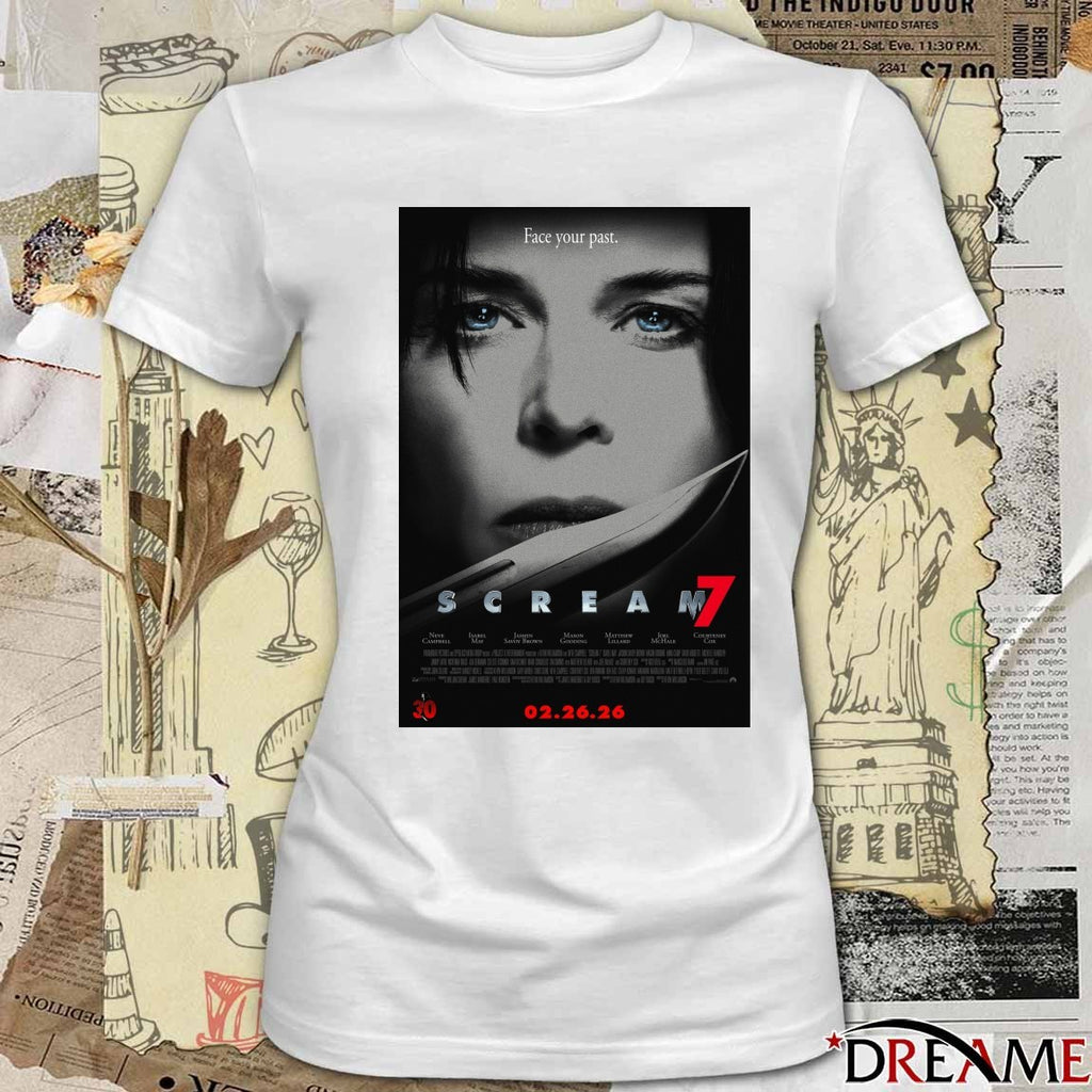 Face Your Past Scream 7 Only In Theaters February 26 2026 Poster t-shirt